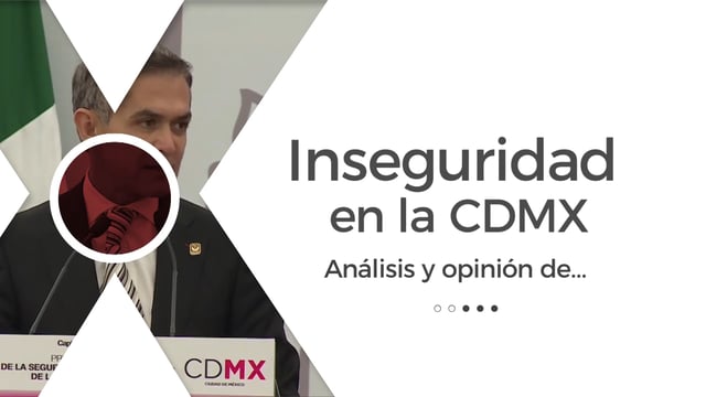 Cápsula - Edgar Cortez - "Inseguridad en la CDMX" - 22/06/2017