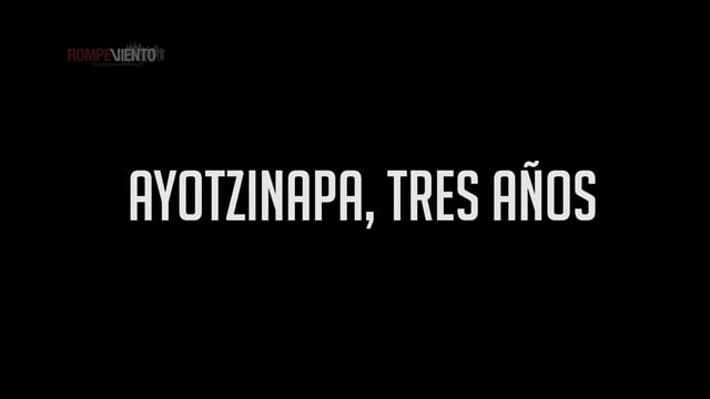 Ayotzinapa, tres años