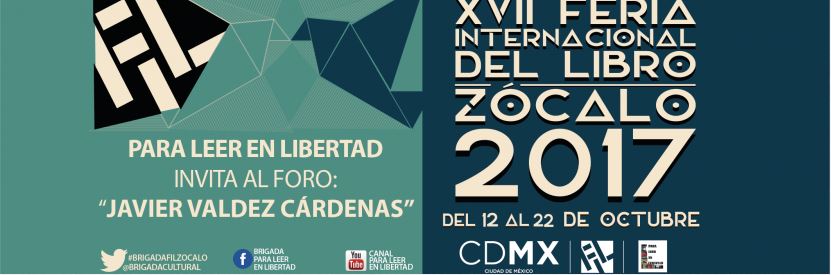 Inicia la FIL en el Zócalo, un homenaje a Javier Valdez