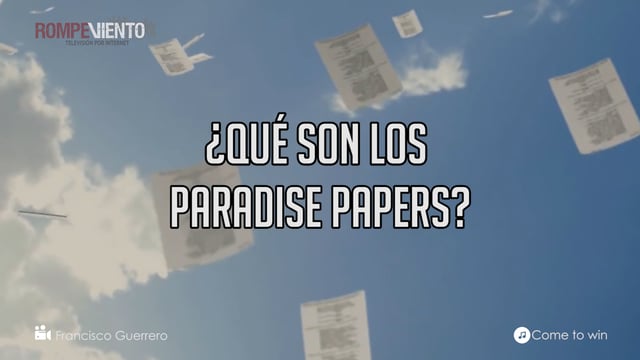 Videonota - ¿Qué son los Paradise Papers?- 07/11/2017