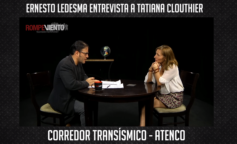 Perspectivas - Entrevista a Tatiana Clouthier - Corredor transísmico - Atenco