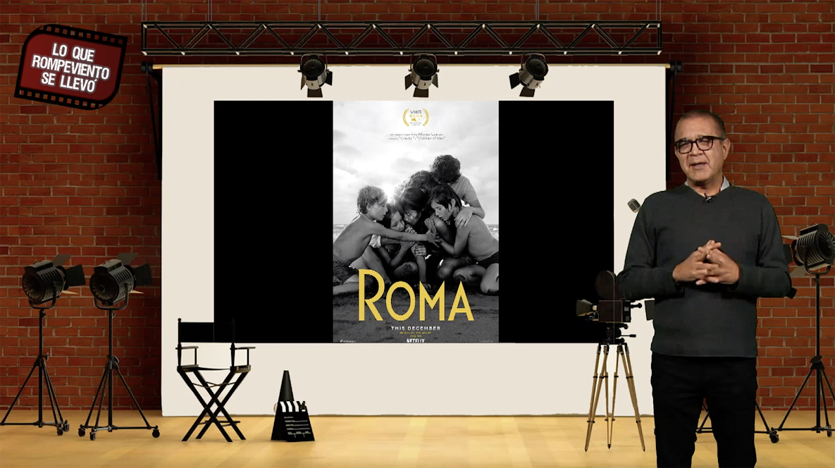 Lo que Rompeviento se llevó - Roma, de Alfonso Cuarón
