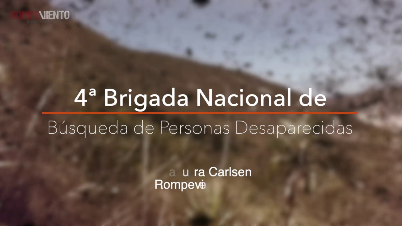 4a Brigada Nacional de Búsqueda de Personas Desaparecidas - "Aprender a ser buscador"