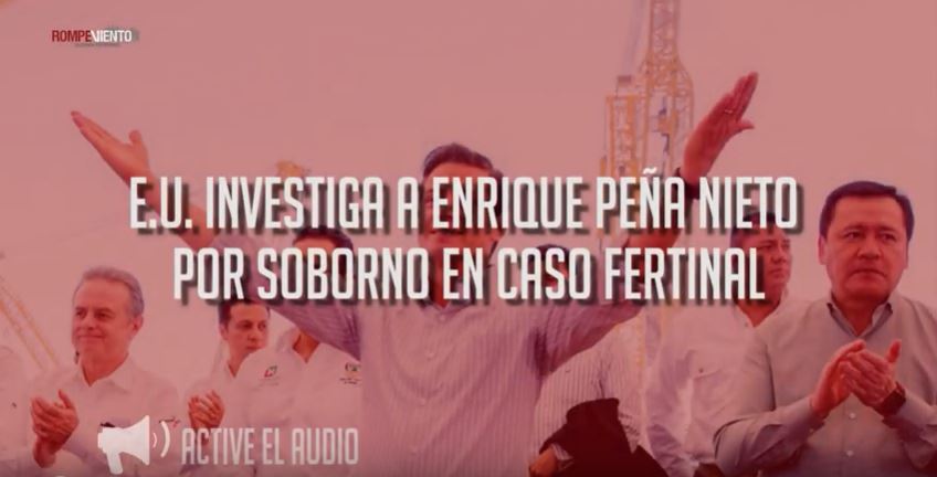 EU investiga a Enrique Peña Nieto por soborno en caso Fertinal