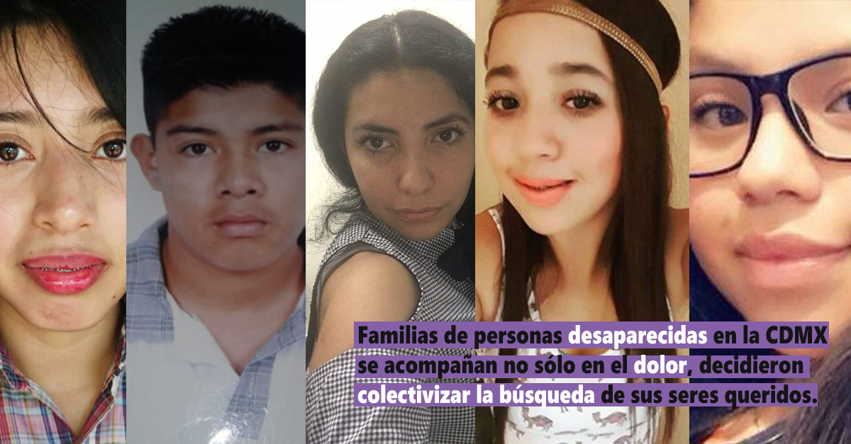 “Hasta Encontrarlxs CDMX”, colectivizar la búsqueda de personas desaparecidas