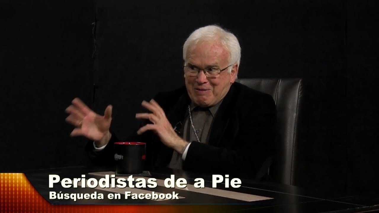 Periodistas de a Pie -03 de Marzo 2016- Proyecto Constituyente Ciudadano, con el obispo Raúl Vera
