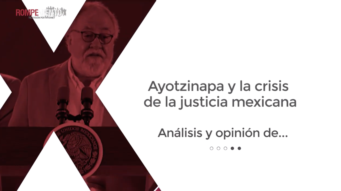 Ayotzinapa y la crisis de la justicia mexicana