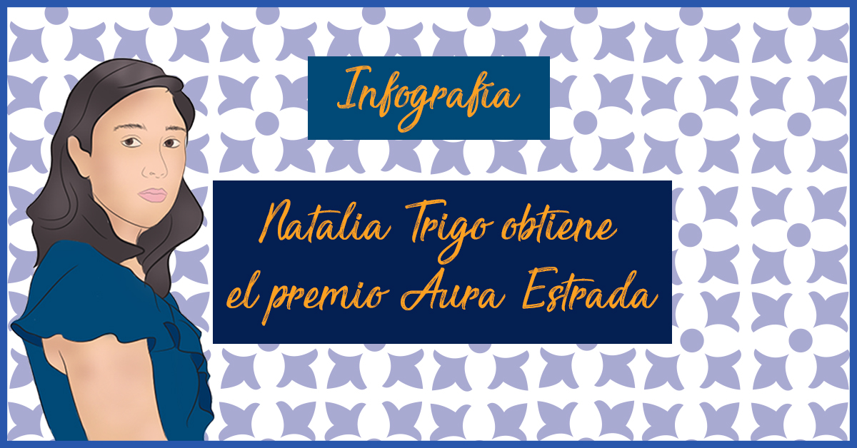 Natalia Trigo obtiene el premio Aura Estrada 2019