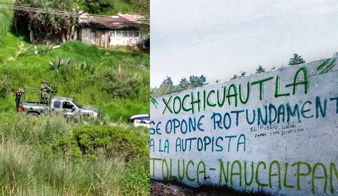 Comunidades opositoras a la carretera Toluca-Naucalpan son hostigadas por Policía Estatal y constructora del Grupo Higa