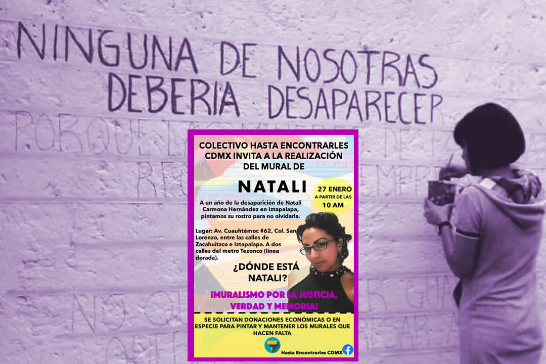 "Que la gente sepa que no desapareció, la desaparecieron": pintarán mural de Natali en Iztapalapa
