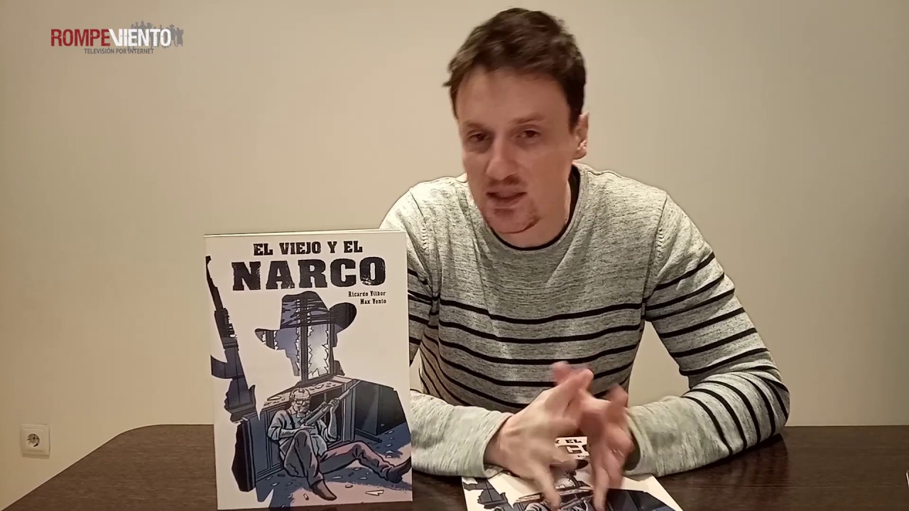 "El viejo y el narco", cómic sobre una lucha contra el crimen organizado