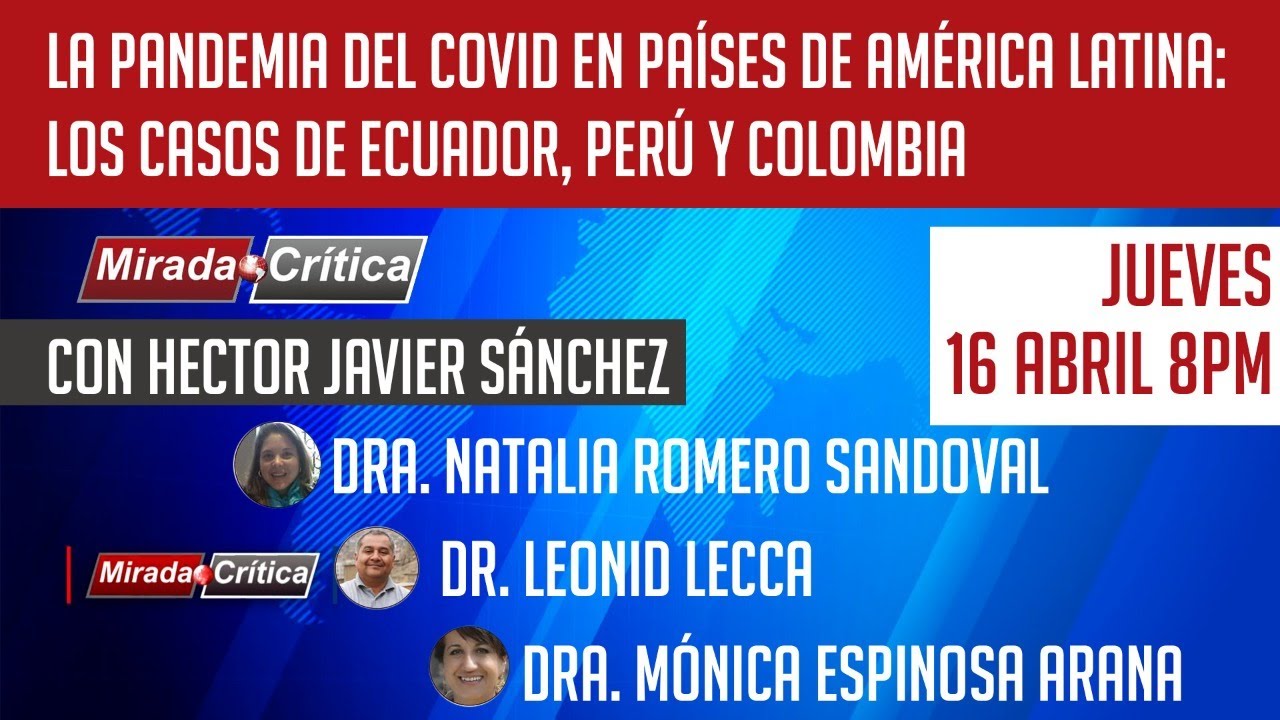 La Pandemia del covid en Países de América Latina - Entrevista Crítica