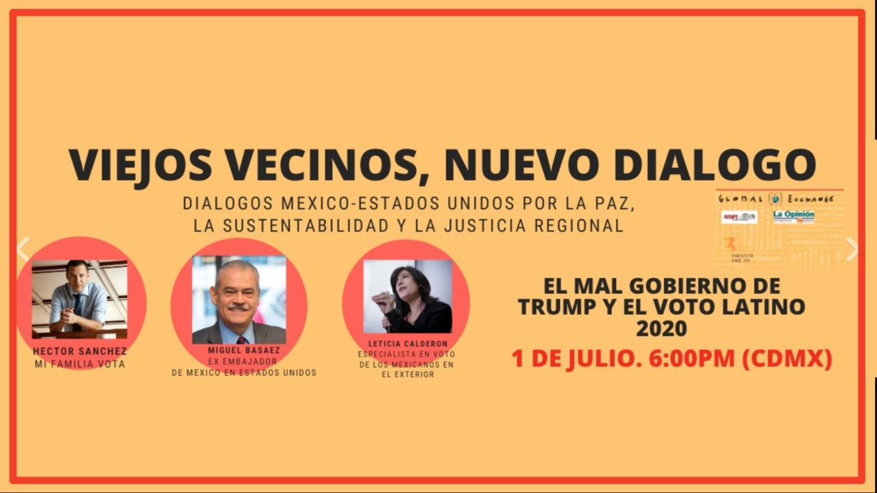 El mal gobierno de Trump y el voto latino 2020 - Viejos vecinos, nuevo diálogo