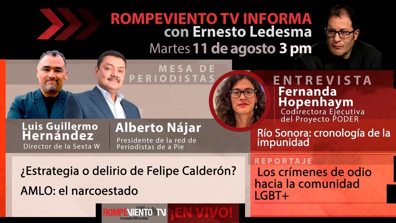 ¿Estrategia o delirio de Felipe Calderón? / AMLO: el narcoestado / Crónica: Río Sonora - RV Informa