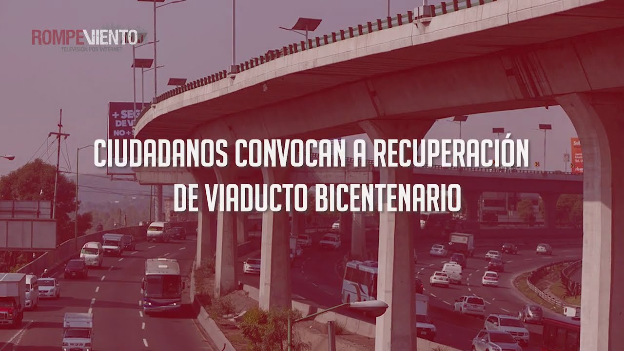 Ciudadanos convocan a recuperación de Viaducto Bicentenario
