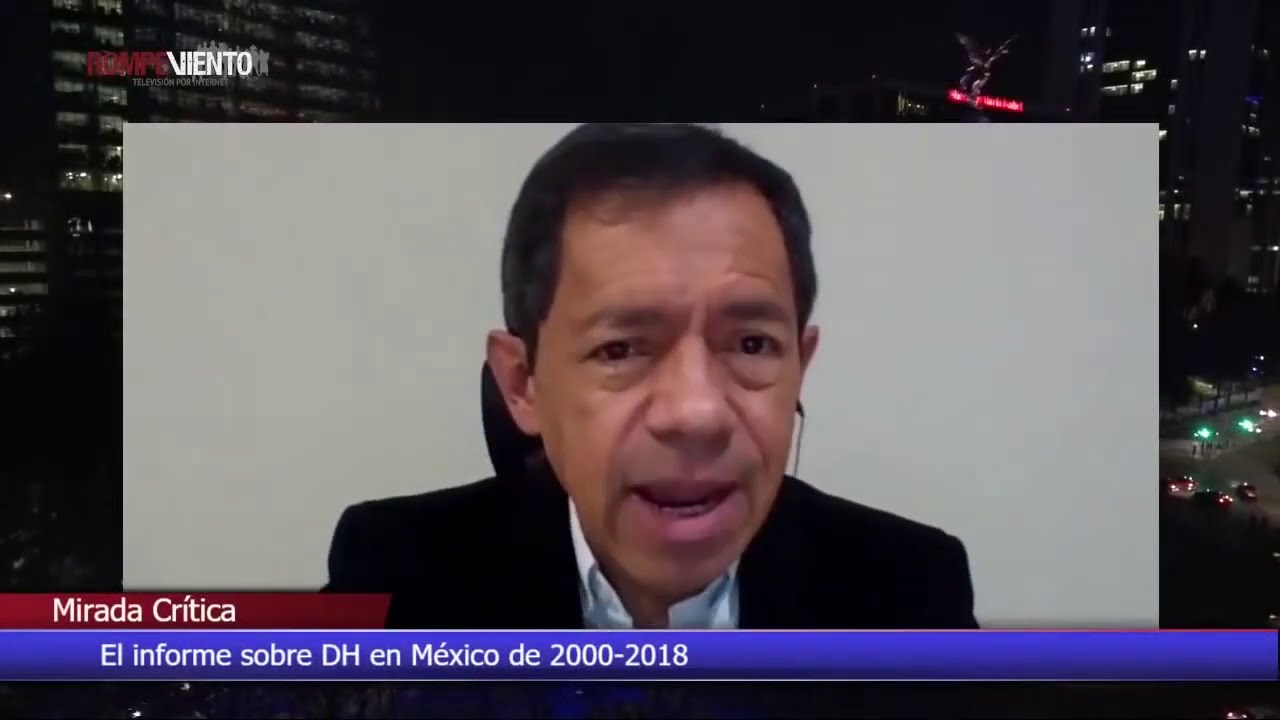 El informe sobre DH en México de 2000 al 2018
