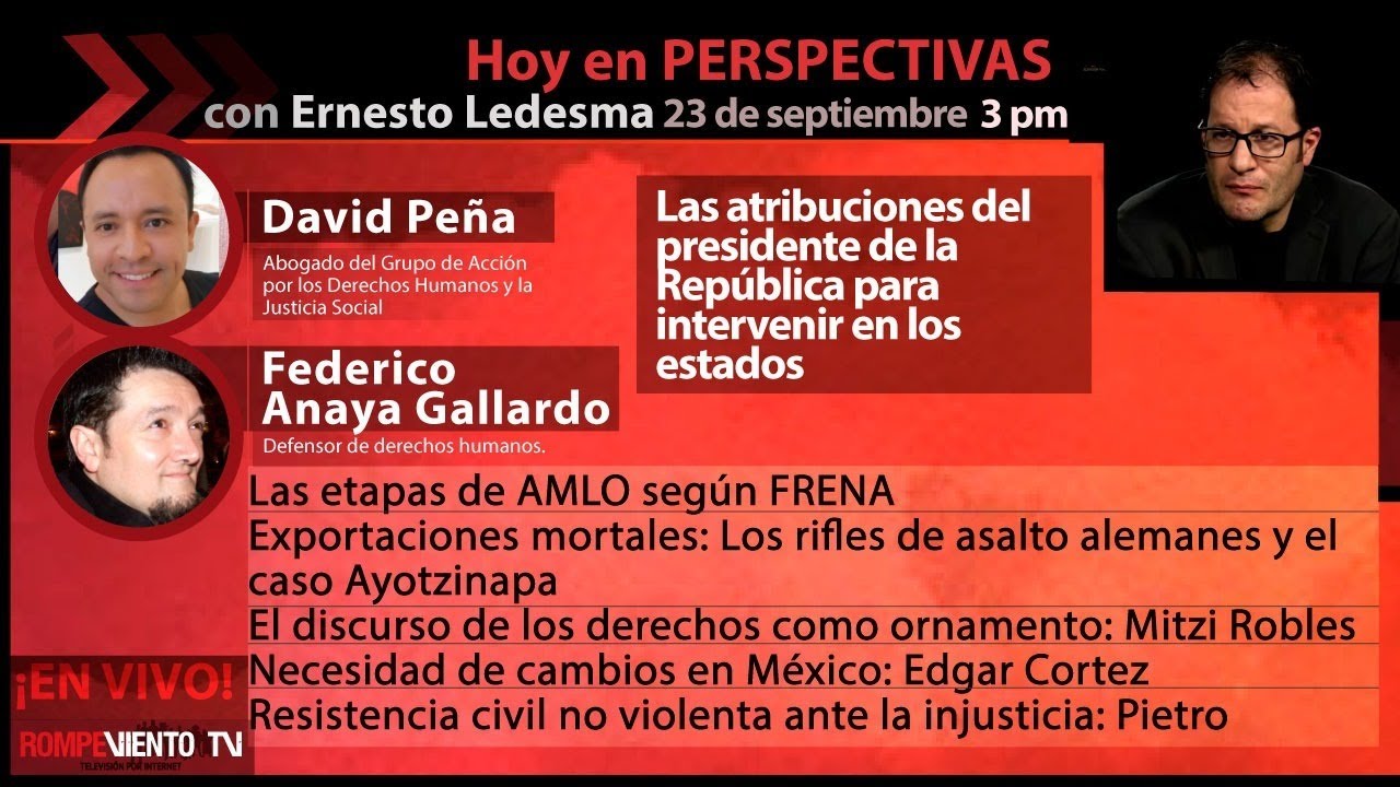 Las atribuciones del presidente para intervenir en los estados / AMLO según FRENA - Perspectivas