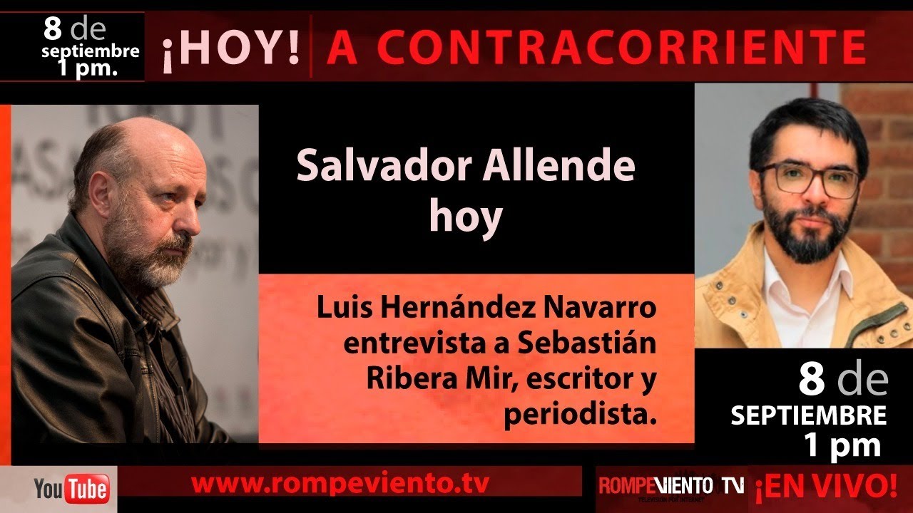 Salvador Allende hoy - A Contracorriente
