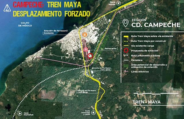 Tren Maya. Desplazamiento forzado en Campeche - Perspectivas