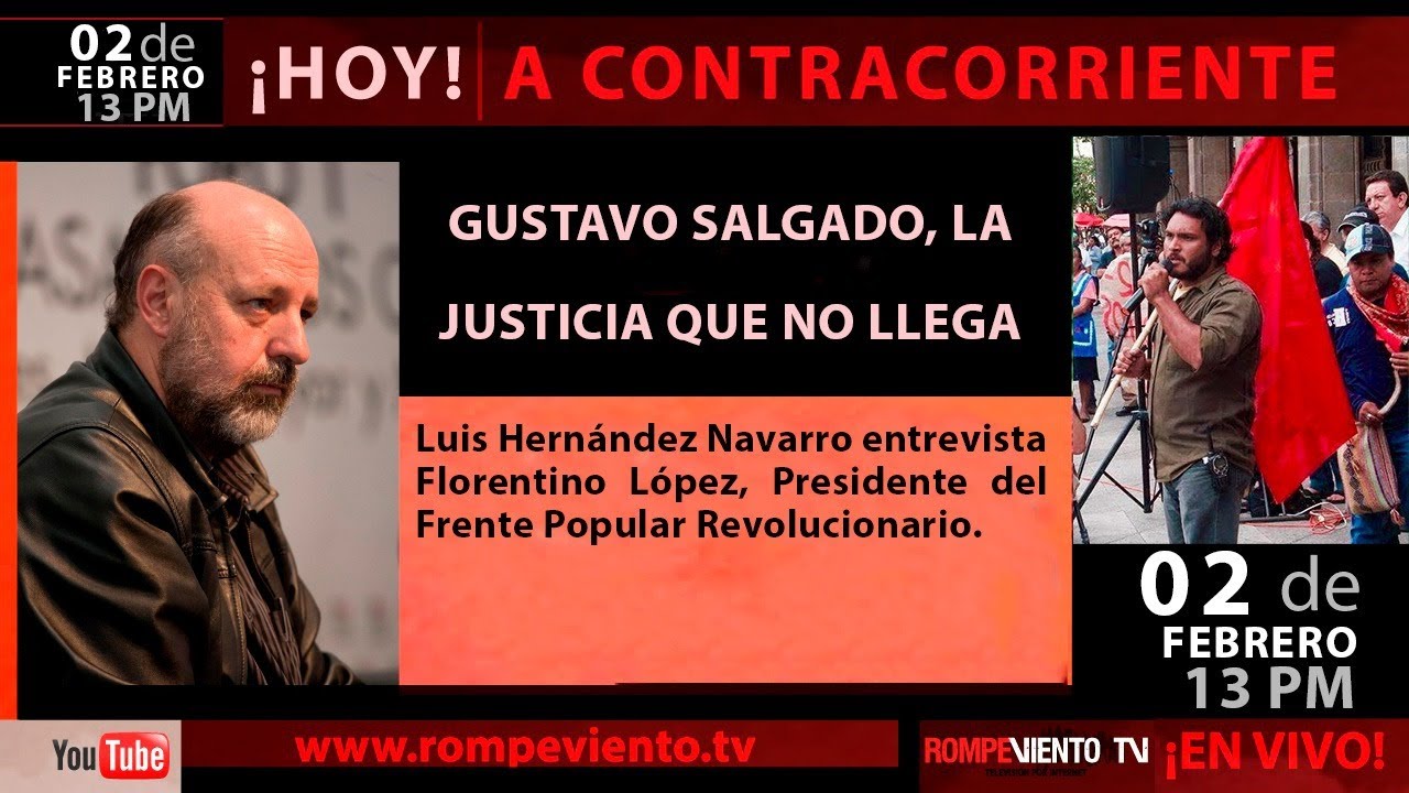 Gustavo Salgado, la justicia que no llega - A Contracorriente