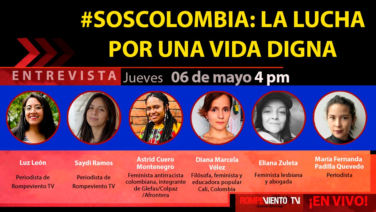 #SOSColombia: la lucha por una vida digna - Programa especial
