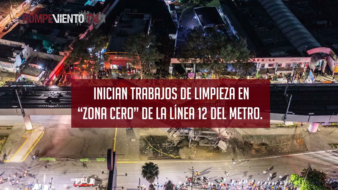 Continúan trabajos periciales en Línea 12 del Metro-CDMX y más noticias al Momentum