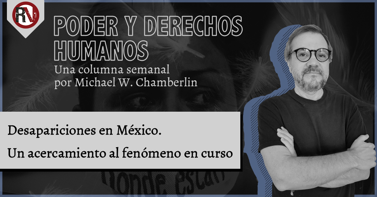 Desapariciones en México. Un acercamiento al fenómeno en curso