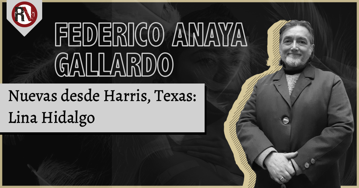Nuevas desde Harris, Texas: Lina Hidalgo