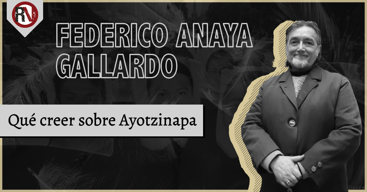 Qué creer sobre Ayotzinapa