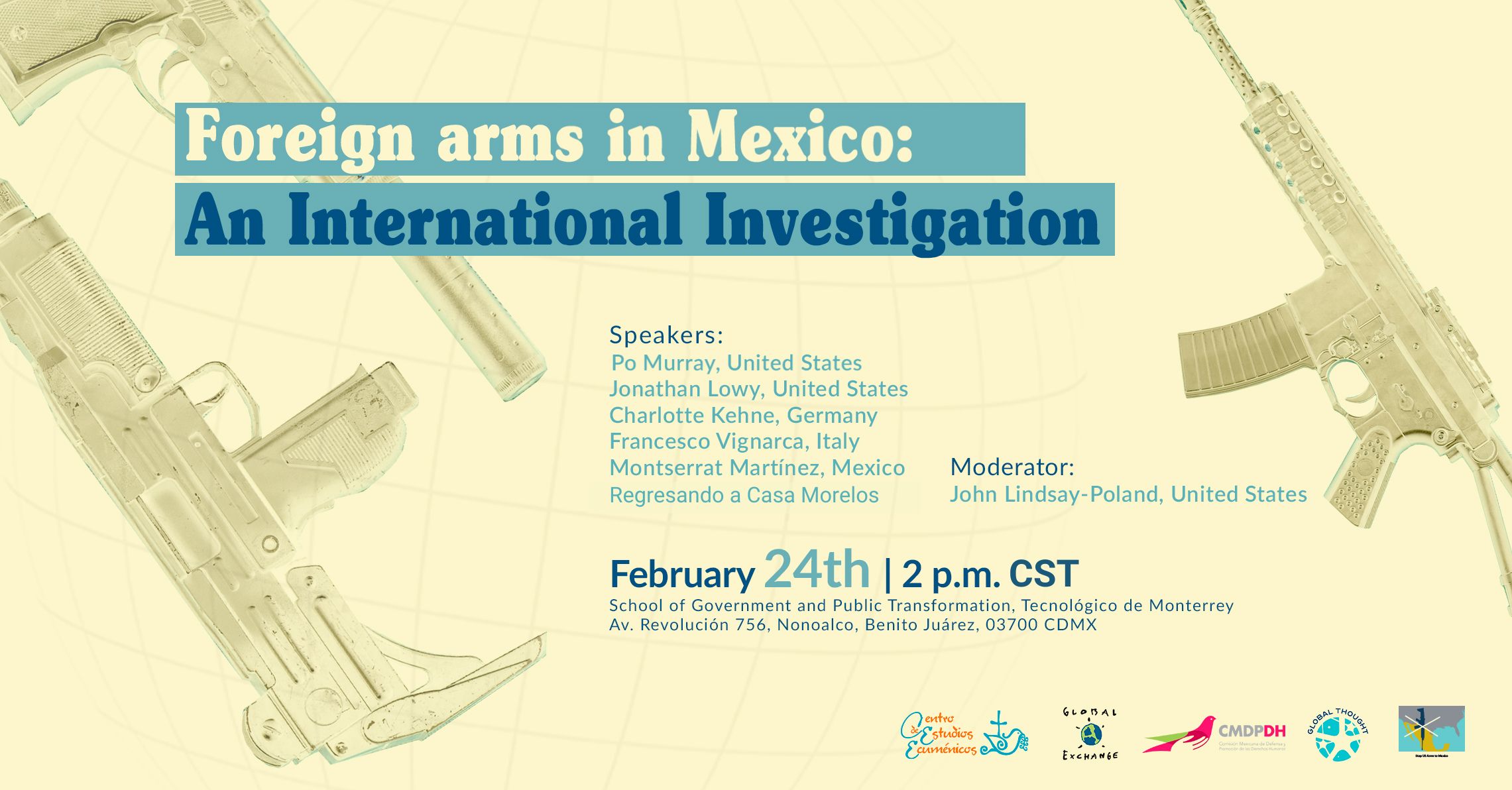 Armas extranjeras en México: Una investigación internacional - La Cumbre Por La Paz