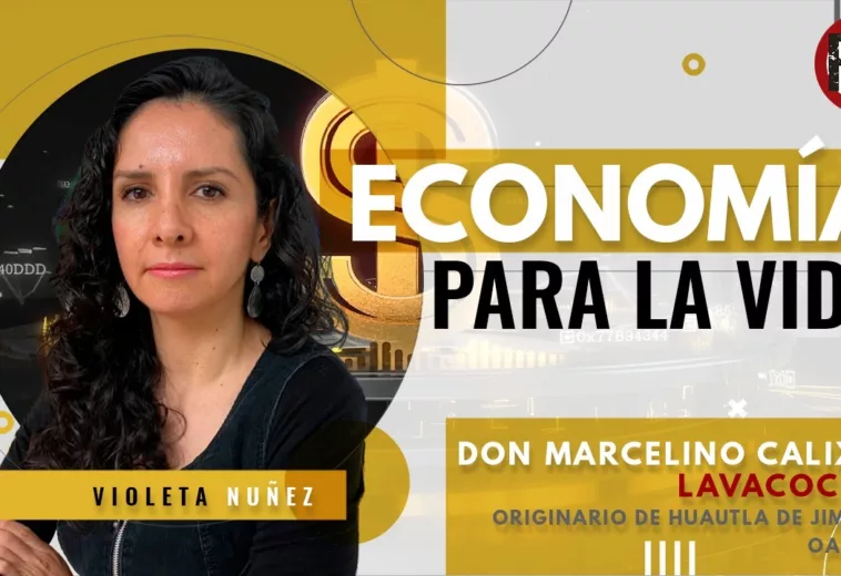 ¡Estreno mundial de las cápsulas "Economía para la vida"!, de la Dra. Violeta Núñez Rodríguez