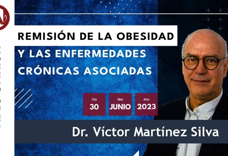 Remisión de enfermedades asociadas a la obesidad: Dr. Víctor Martínez Silva y el proyecto CETOMED