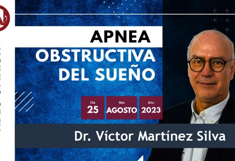 Apnea obstructiva del sueño. #VideoOpinión Dr. Víctor Martínez Silva