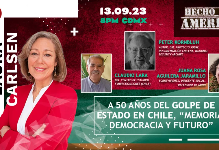A 50 años del golpe de Estado en Chile, “memoria, democracia y futuro” - Hecho en América