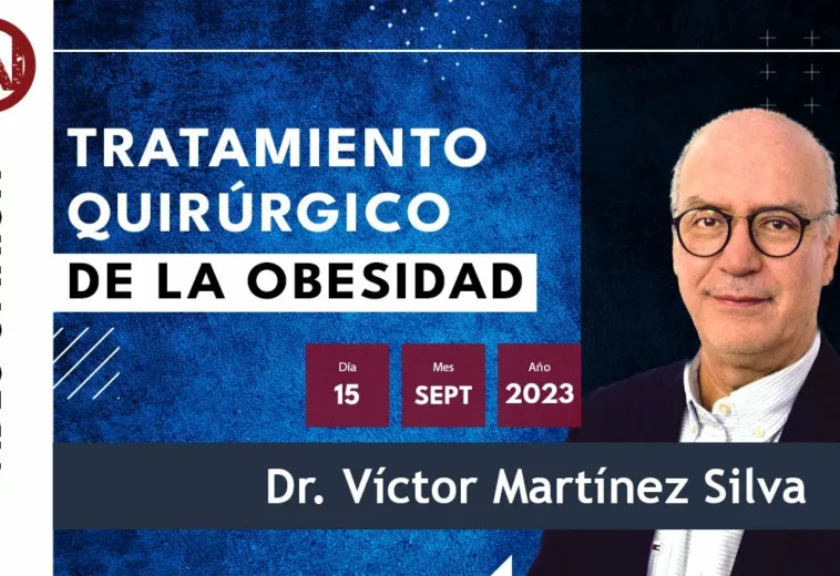 Tratamiento quirúrgico de la Obesidad - #VideoOpinión del Dr. Víctor Martínez Silva