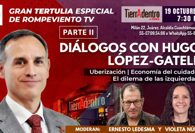 🔴 Segunda gran tertulia: Diálogos con el Dr. Hugo López- Gatell | Segunda parte
