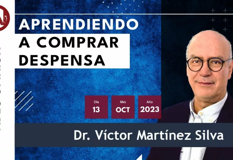 Aprendiendo a comprar despensa - #VideoOpinión Dr. Víctor Martínez Silva con Nancy Uribe