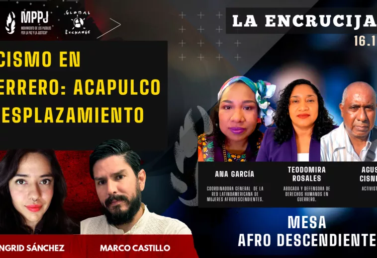 Racismo en Guerrero: Acapulco y Desplazamiento - 2024: #LaEncrucijada