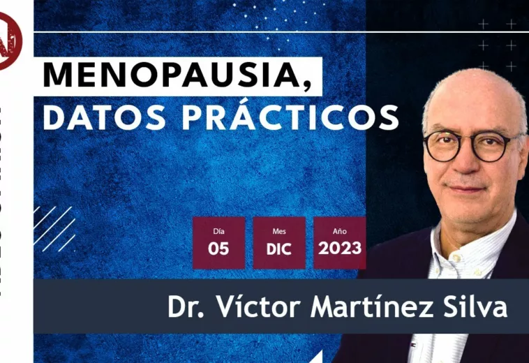 Menopausia, datos prácticos - #VideoOpinión Dr. #VíctorMartínez